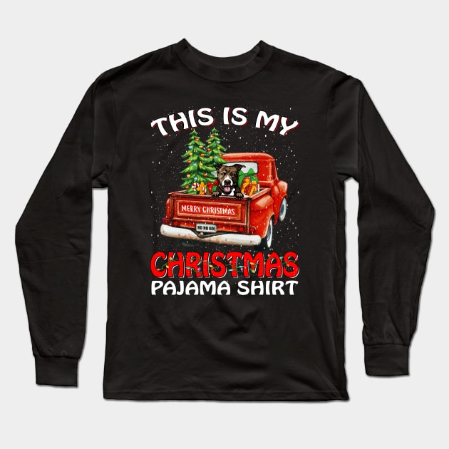 This Is My Christmas Pajama Shirt Pit Bull Truck Tree Long Sleeve T-Shirt by intelus